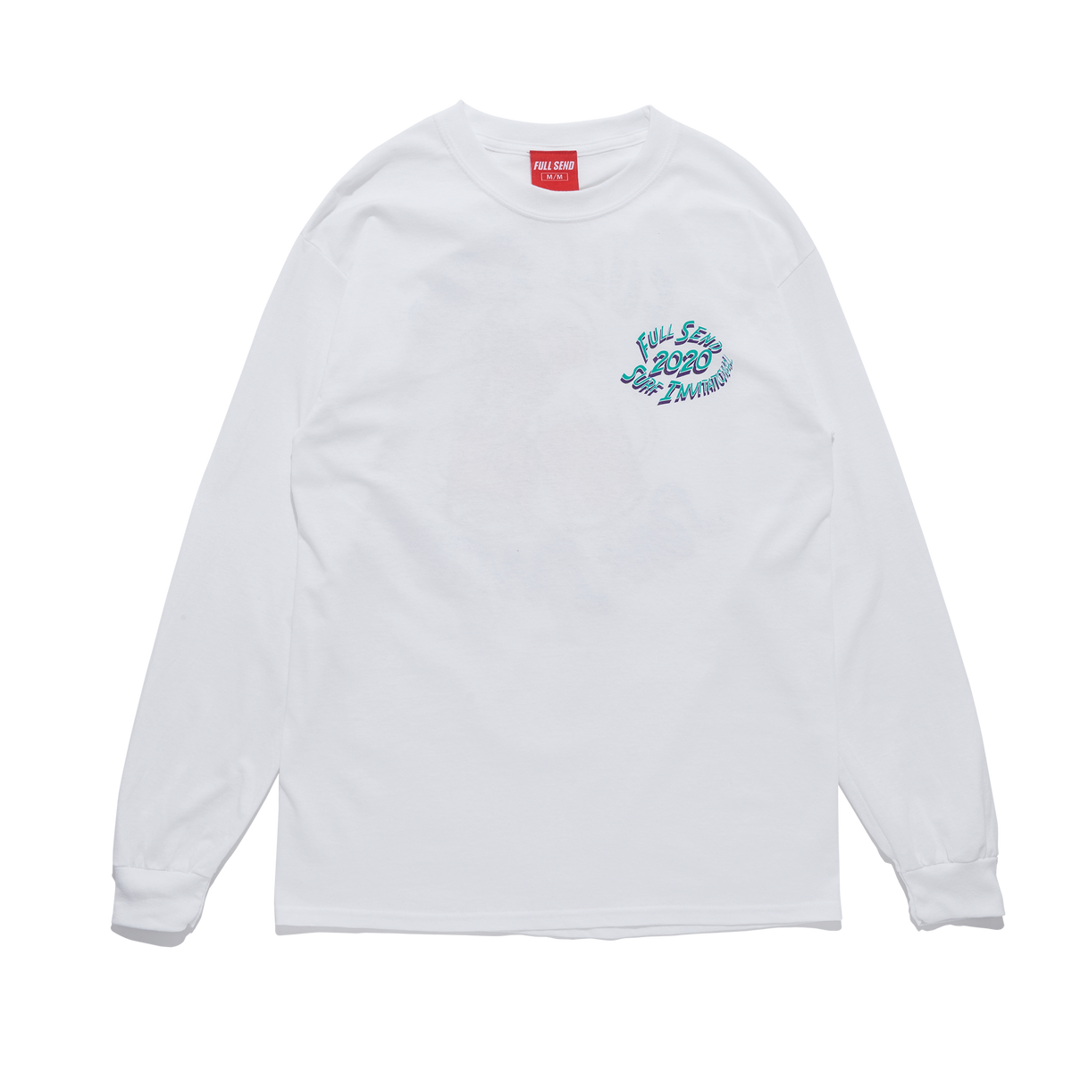 full send long sleeve